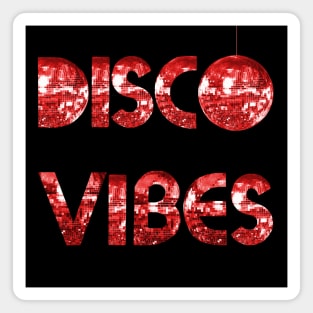 Red Disco Vibes Magnet